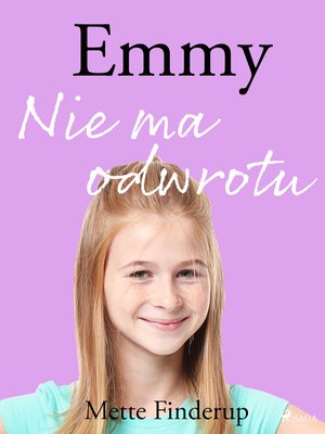 Emmy 9 - Nie ma odwrotu – ebook