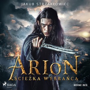 Arion. Ścieżka Wybrańca – audiobook