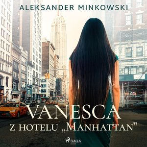 Vanesca z hotelu "Manhattan" – audiobook