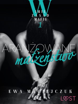 W imię zasad mafii 1: Aranżowane małżeństwo - opowiadanie erotyczne – ebook