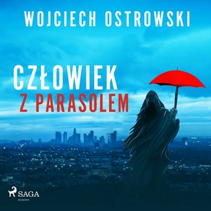 Człowiek z parasolem – audiobook