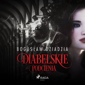 Diabelskie podcienia – audiobook