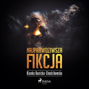 Najprawdziwsza fikcja – audiobook