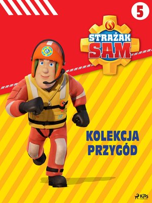 Strażak Sam - Kolekcja przygód 5 – ebook