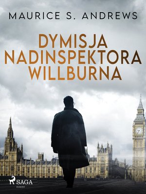 Dymisja nadinspektora Willburna – ebook