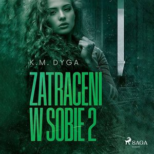 Zatraceni w sobie. Zatraceni tom 2 – audiobook