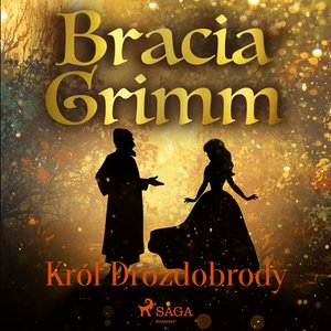 Król Drozdobrody – audiobook