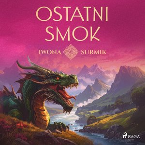Ostatni smok – audiobook