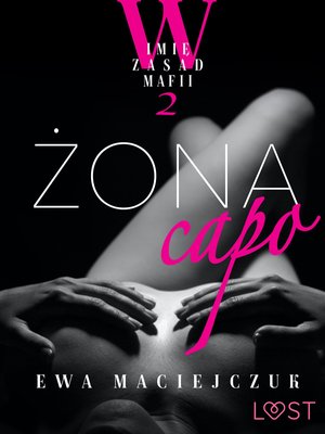 W imię zasad mafii 2: Żona capo - opowiadanie erotyczne – ebook
