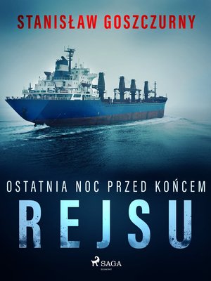 Ostatnia noc przed końcem rejsu – ebook
