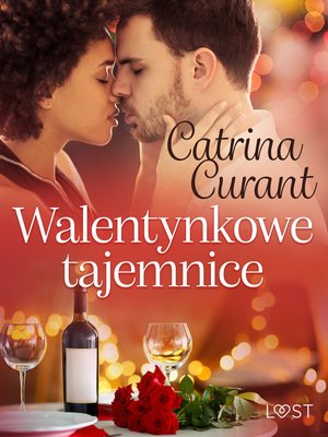 Walentynkowe tajemnice - opowiadanie erotyczne – ebook