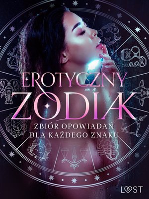 Erotyczny zodiak. Zbiór opowiadań dla każdego znaku – ebook