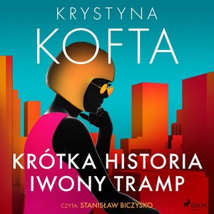 Krótka historia Iwony Tramp – audiobook