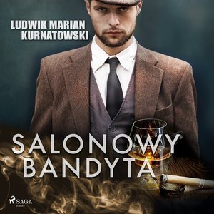 Salonowy bandyta – audiobook