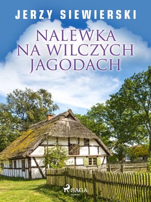 Nalewka na wilczych jagodach – ebook