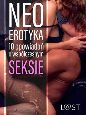 Neo-erotyka. 10 opowiadań o współczesnym seksie – ebook