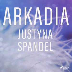 Arkadia – audiobook