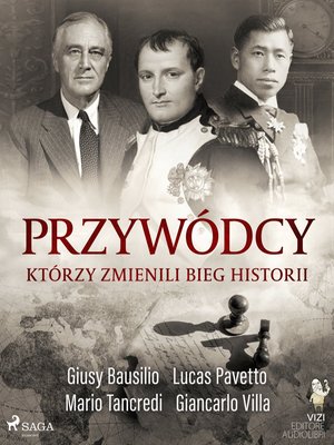 Przywódcy, którzy zmienili bieg historii – ebook