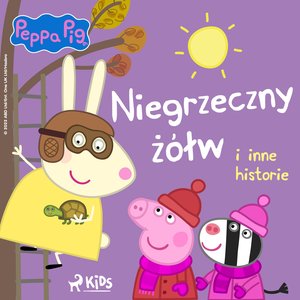 Świnka Peppa - Niegrzeczny żółw i inne historie – audiobook