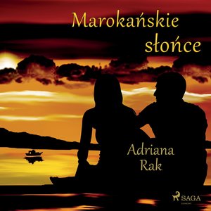 Marokańskie słońce – audiobook
