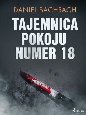 Tajemnica pokoju numer 18 – ebook