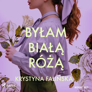 Byłam białą różą – audiobook
