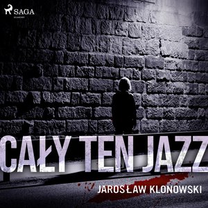 Cały Ten Jazz – audiobook