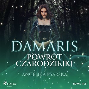 Damaris. Powrót czarodziejki – audiobook