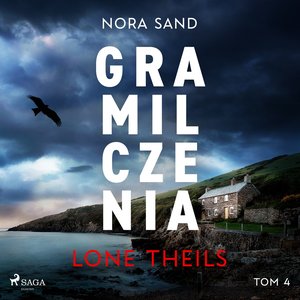 Nora Sand. Tom 4. Gra milczenia – audiobook