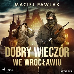 Dobry wieczór we Wrocławiu – audiobook