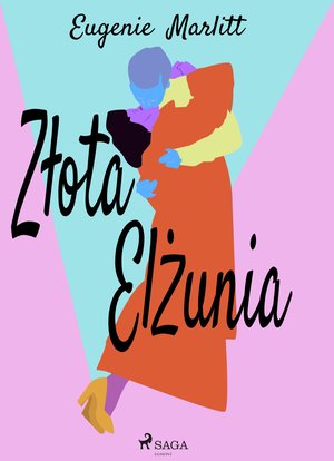Złota Elżunia – ebook