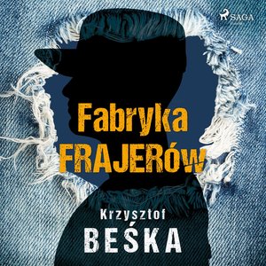 Fabryka frajerów – audiobook