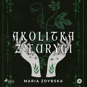 Akolitka z Eurygi – audiobook