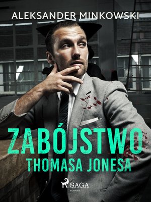 Zabójstwo Thomasa Jonesa – ebook