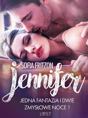 Jennifer: Jedna fantazja i dwie zmysłowe noce 1 - opowiadanie erotyczne – ebook