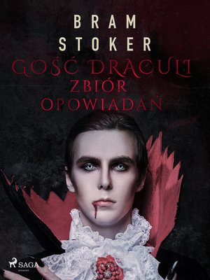 Gość Draculi. Zbiór opowiadań – ebook