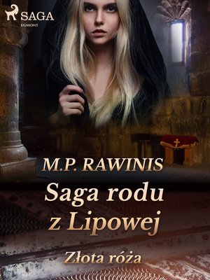 Saga rodu z Lipowej 28: Złota róża – ebook