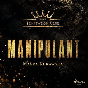Manipulant. Temptation Club. Tom 1 – audiobook