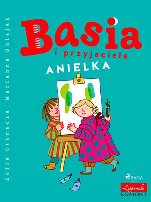 Basia i przyjaciele - Anielka – ebook