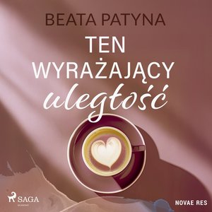 Ten wyrażający uległość – audiobook