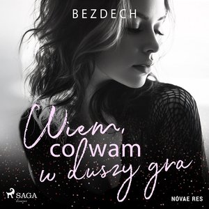 Wiem, co wam w duszy gra – audiobook