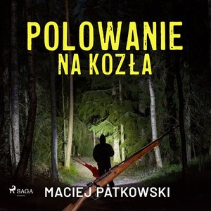Polowanie na kozła – audiobook