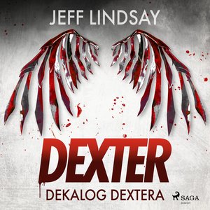 Dekalog Dextera – audiobook