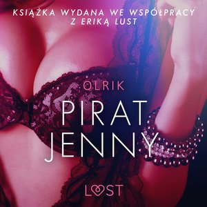 Pirat Jenny - opowiadanie erotyczne – audiobook