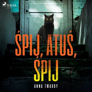 Śpij, Atuś, śpij – audiobook