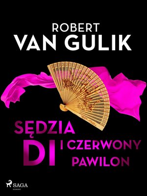 Sędzia Di i czerwony pawilon – ebook