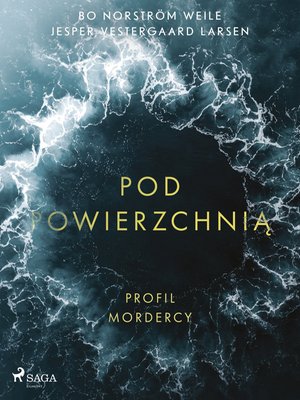 Pod powierzchnią. Profil mordercy – ebook