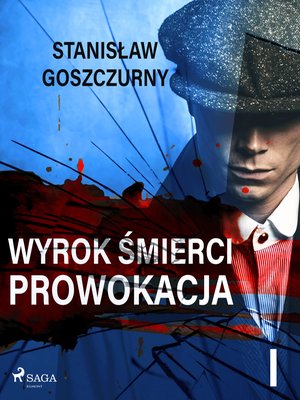 Wyrok śmierci 1. Prowokacja – ebook