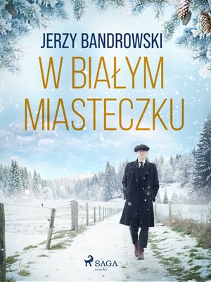 W białym miasteczku – ebook