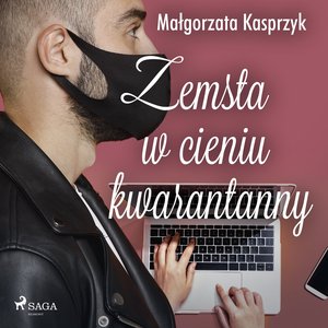 Zemsta w cieniu kwarantanny – audiobook